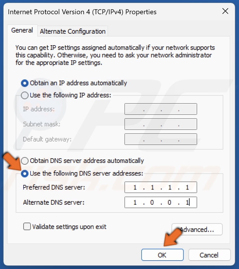 Select Use the following DNS server addresses, enter new Preferred and Alternate DNS server addresses and click OK