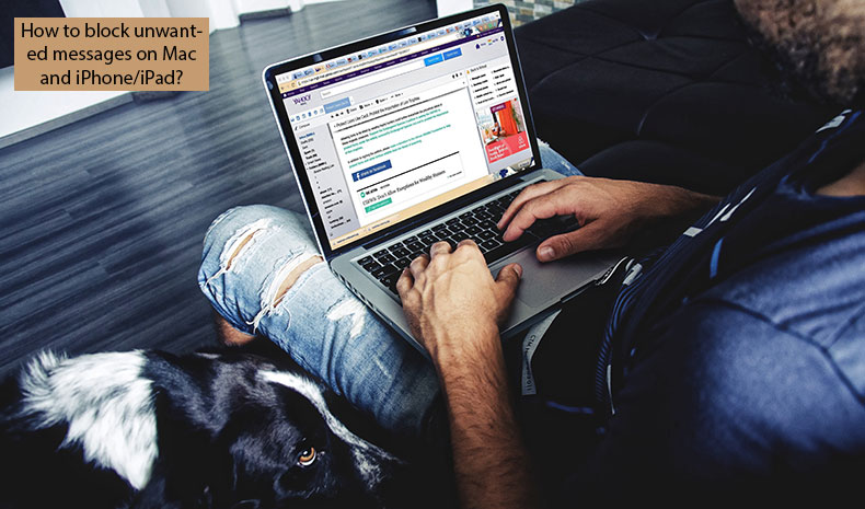 how-to-block-unwanted-messages-on-mac-and-iphone-ipad