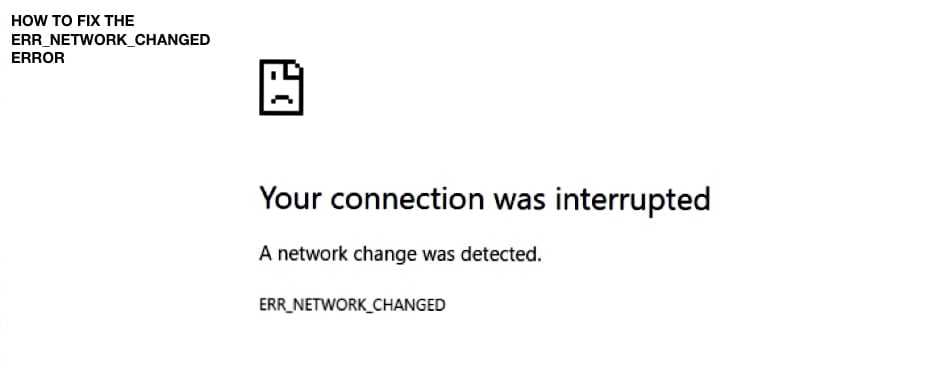 network changed error windows 10