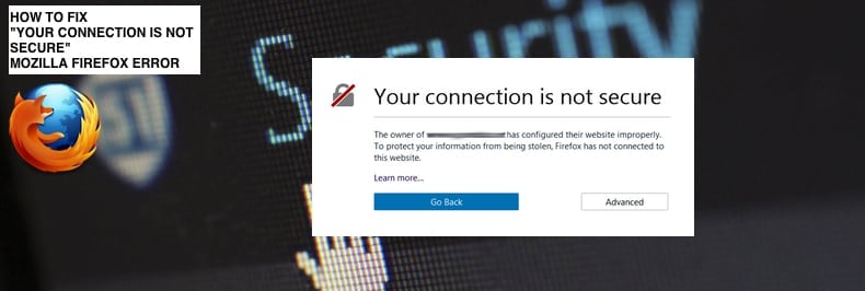 why is firefox saying connection is not secure