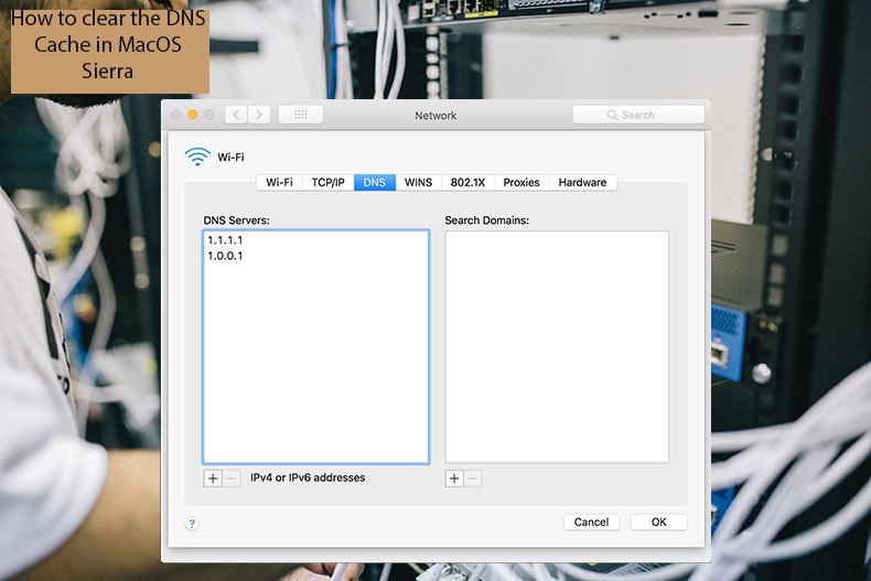 How to Clear the DNS Cache in MacOS Sierra or Later?