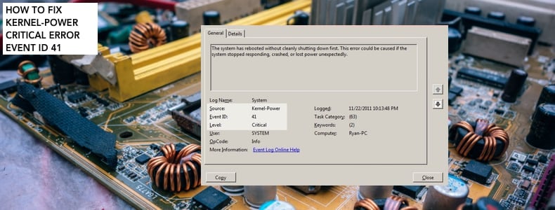 How To Fix Kernel Power Event 41 Error In Windows 10 - www.vrogue.co