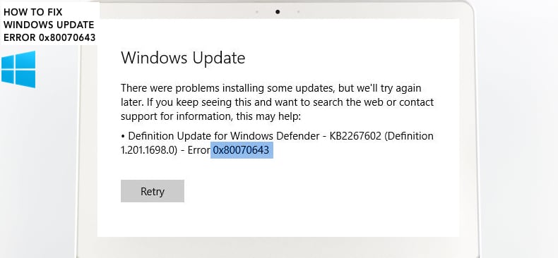 Fix Windows Update Error 0x80070643