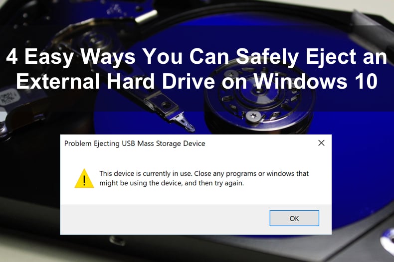 How to Safely Eject Hard Drive on Windows 10