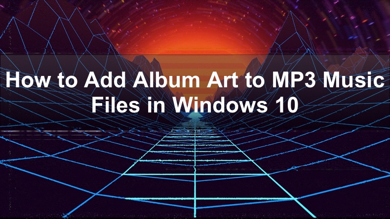 How to Add Album Art to MP3