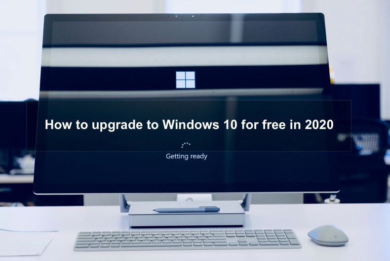 How to Free Upgrade to Windows 10
