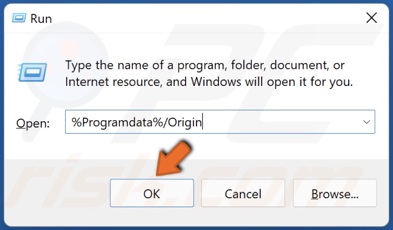In the Run dialog box, type in %Programdata%/Origin and click OK