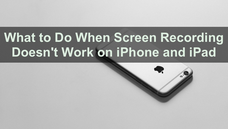 Fix Screen Recording not Working on iPhone and iPad