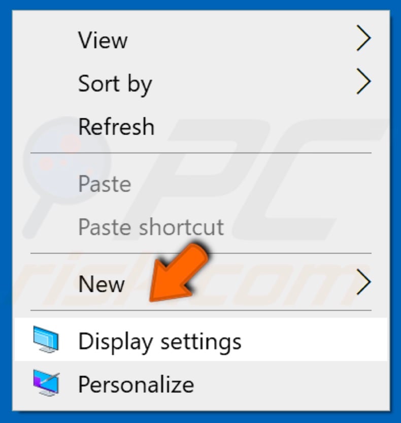 Right-click the desktop and select Display Settings