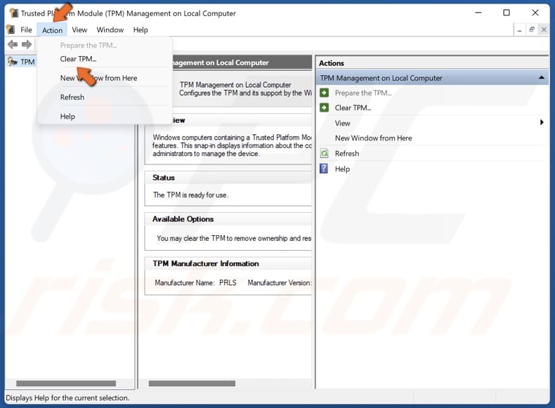 افتح القائمة المنسدلة الإجراء في شريط الأدوات وانقر فوق Clear TPM