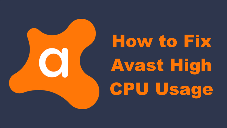 how-to-fix-avast-high-cpu-usage-high-disk-usage-high-memory-usage-article