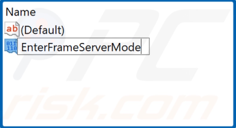 Name the new value EnterFrameServerMode and save the new name