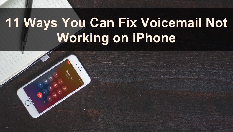 how-to-fix-voicemail-not-working-on-your-iphone