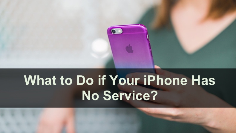 what-to-do-if-your-iphone-has-no-service