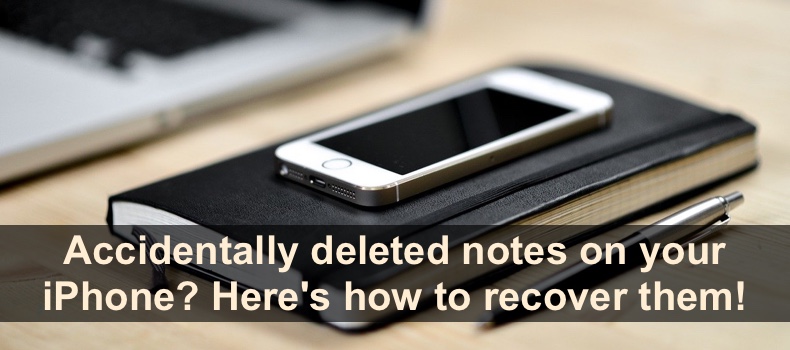 Accidentally deleted notes on your iPhone? Here's how to recover them!