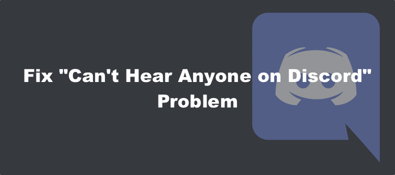 Can't hear people on Discord, here's how to fix Discord no sound