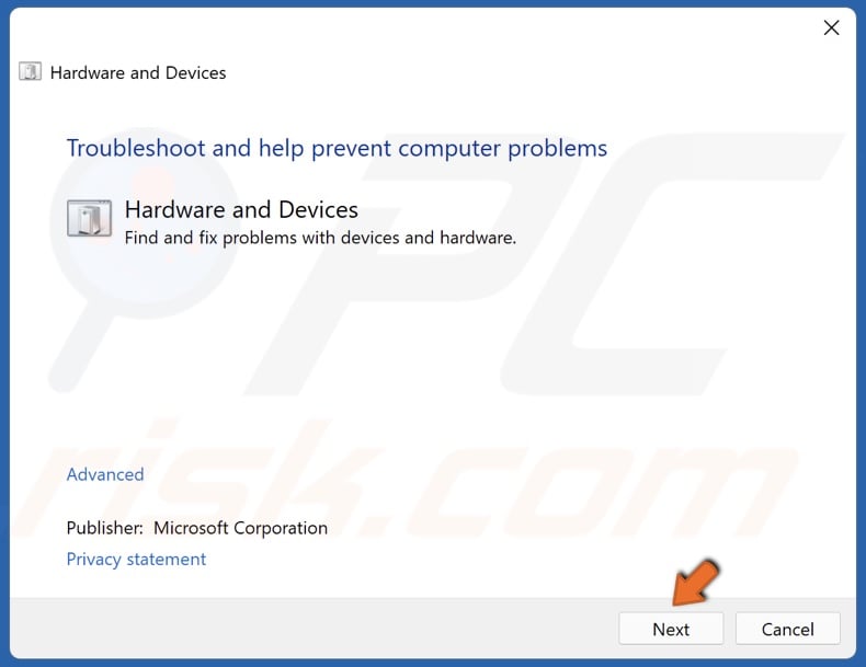 Click Next in the Hardware and Devices troubleshooter window