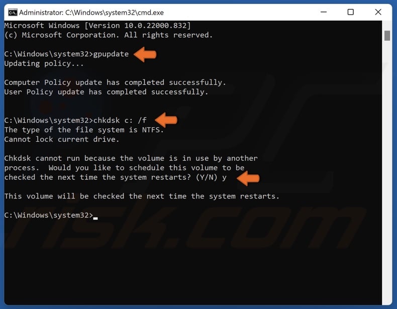 Run GPUpdate and CHKDSK C: /f commands in the Command Prompt