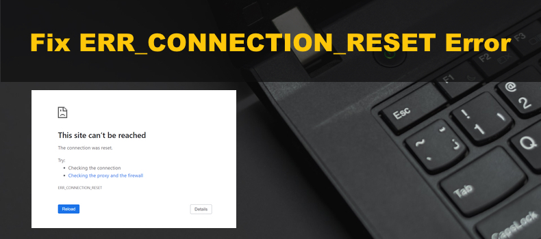 ERR Connection Reset