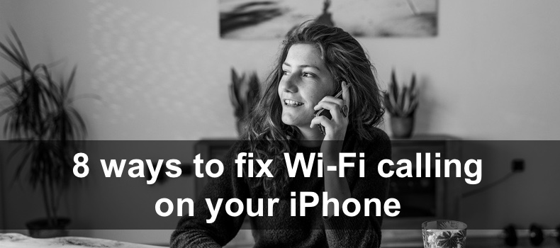 How to fix Wi-Fi calling not working on your iPhone?