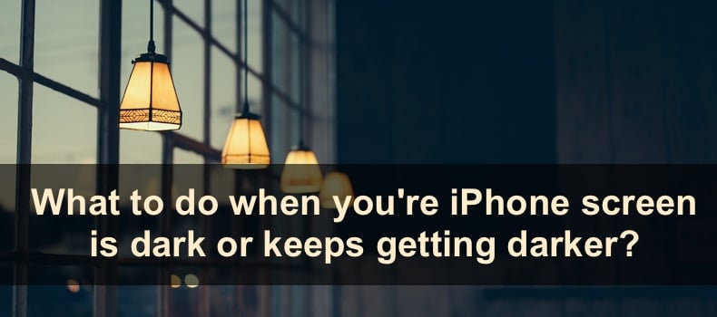 How to make your iPhone screen brighter when it's dim?