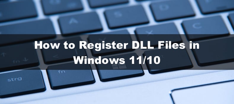 How to Register a DLL