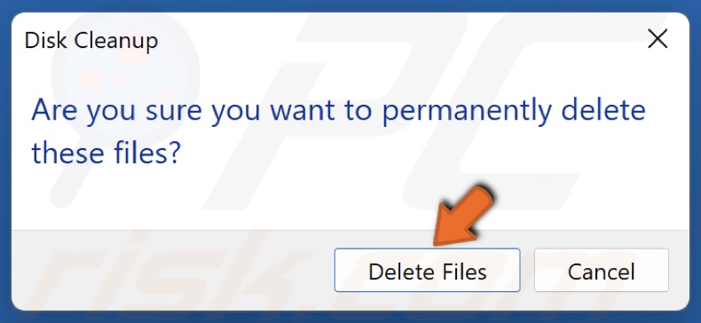 Click Delete Files to confirm the action