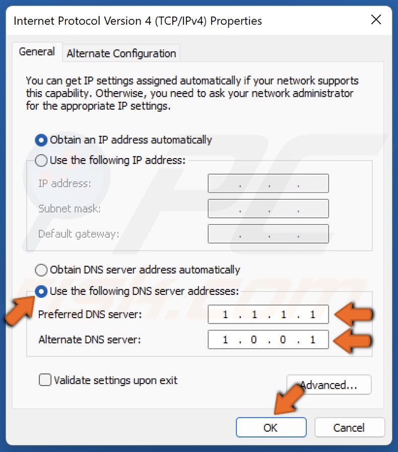 Type in Preferred and Alternate DNS server addresses and click OK