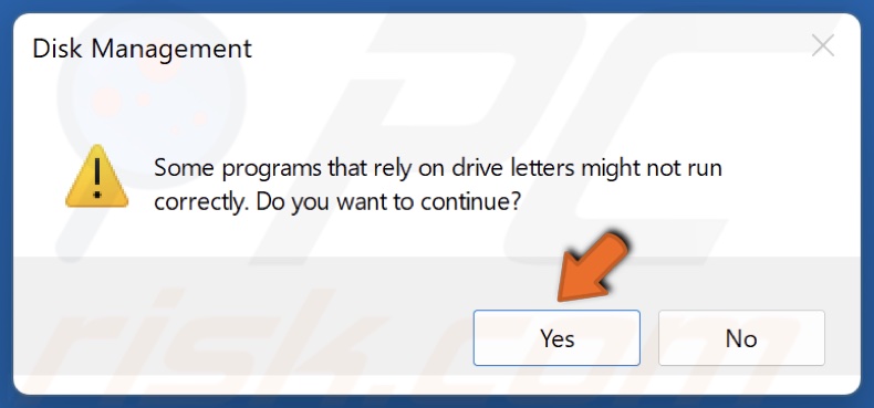 Click Yes to confirm the new drive letter