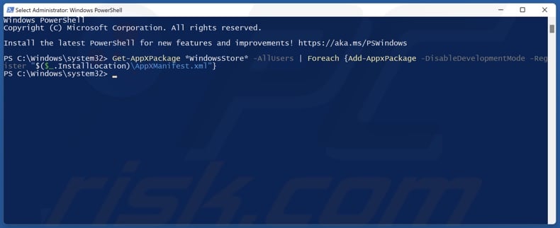 Run the Get-AppXPackage *WindowsStore* command to reinstall Microsoft Store