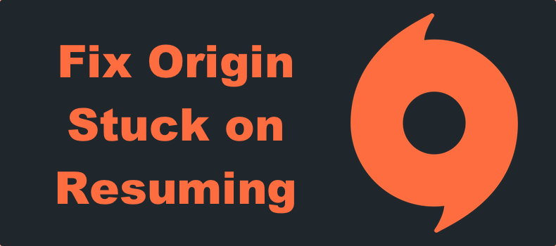 Origin Stuck on Resuming