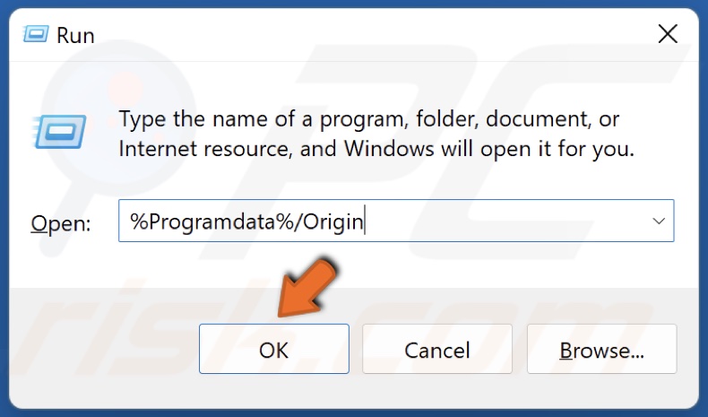 In the Run dialog box, type in%Programdata%/Origin and click OK