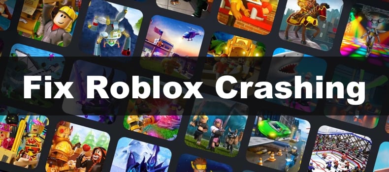Roblox Keeps Crashing