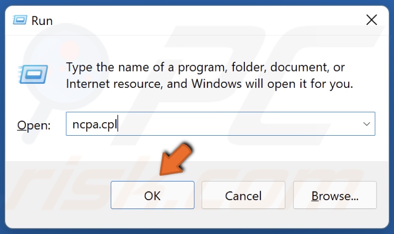 Type in ncpa.cpl in Run and click OK