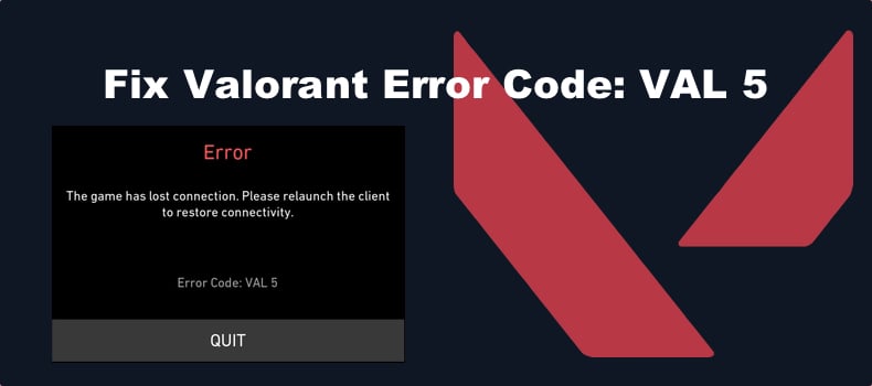 Valorant Error Code VAL 5