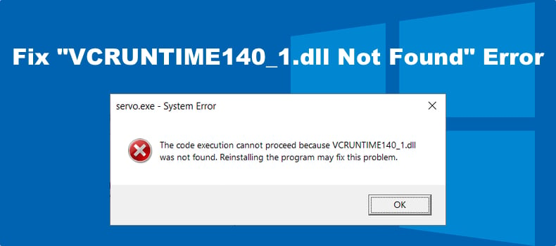 Vcruntime140 1 dll что это за ошибка как исправить