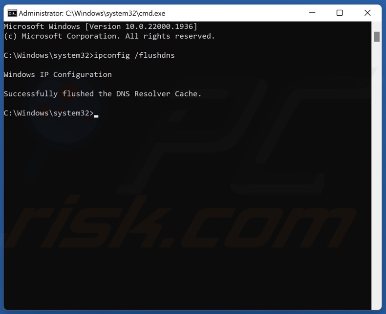 Type in ipconfig /flushdns in Command Prompt and press Enter