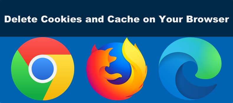 how-to-clear-cookies-and-cache-on-your-browser