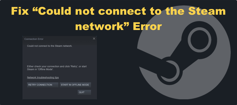 Could Not Connect to Steam Network