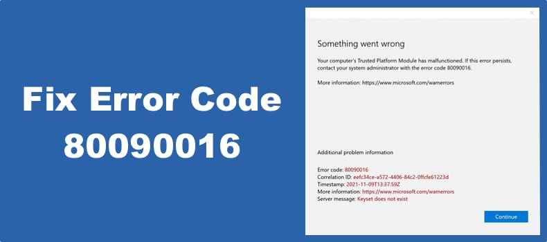 Error Code 80090016