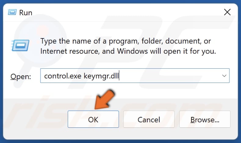 Type in control.exe keymgr.dll in Run and click OK
