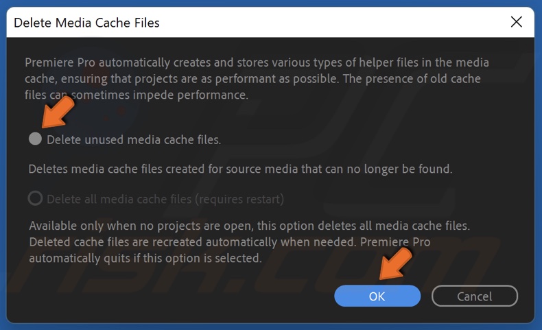 Tick Delete unused media cache files and click OK