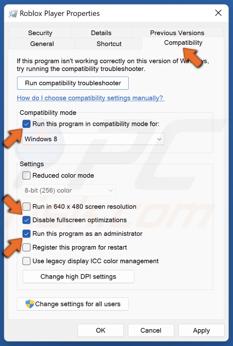 Select the Compatibility tab and mark the Run this program as an administrator, Disable fullscreen optimizations, and Run this program in compatibility mode for checkboxes