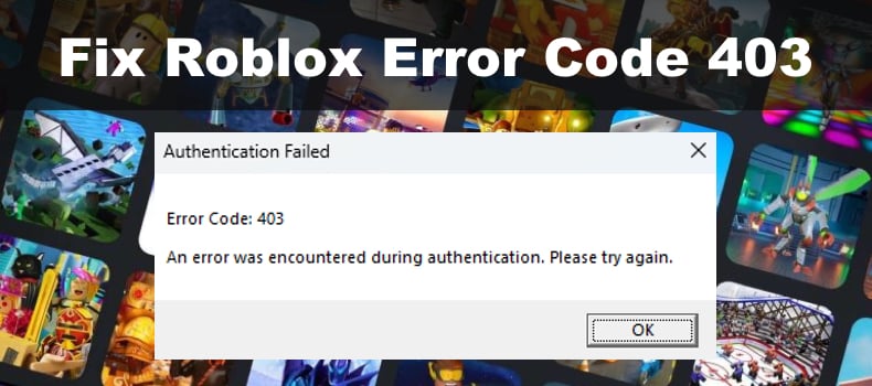 how-to-fix-roblox-error-code-403