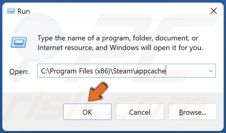 Type in C:Program Files (x86)Steamappcache in Run and click OK
