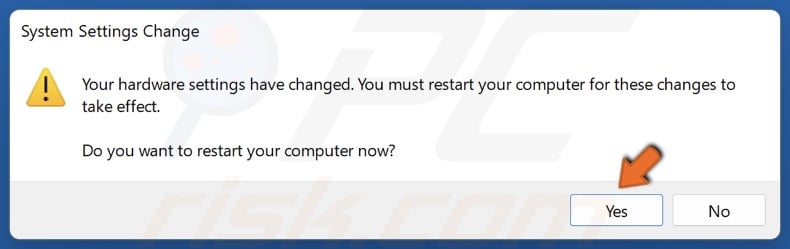 Click Yes to restart yuor PC