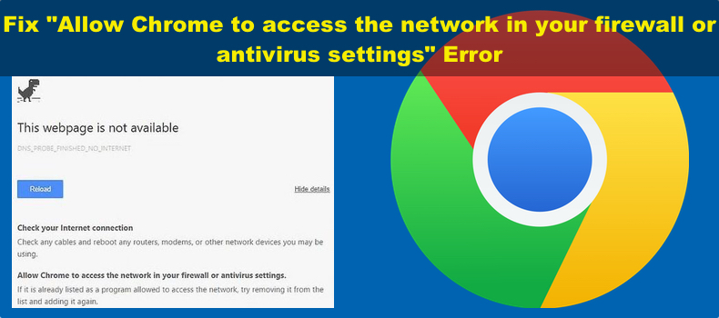 Allow Chrome to access the network in your firewall or antivirus settings