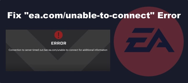 EA Unable to Connect