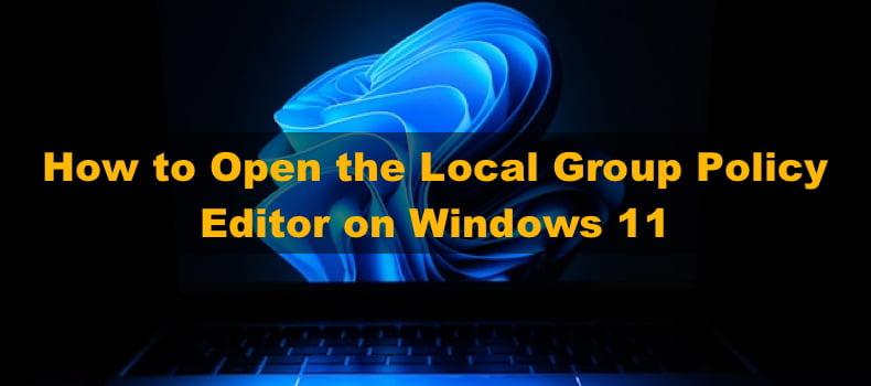 Group Policy Editor Windows 11