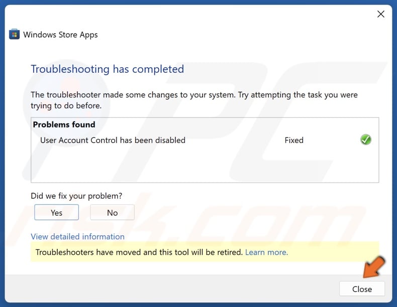 Click Close the troubleshooter